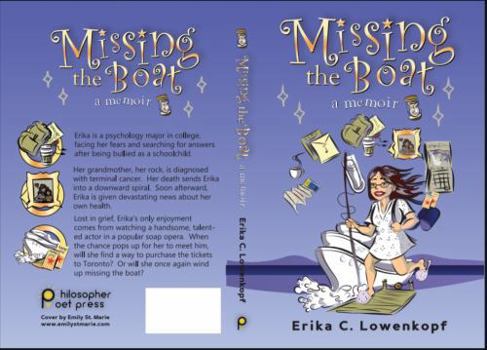 Paperback Missing the Boat: A Memoir Book