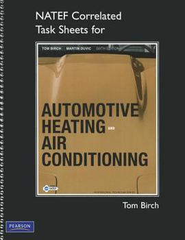 Spiral-bound NATEF Correlated Task Sheets for Automotive Heating and Air Conditioning Book