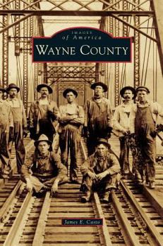 Wayne County - Book  of the Images of America: West Virginia