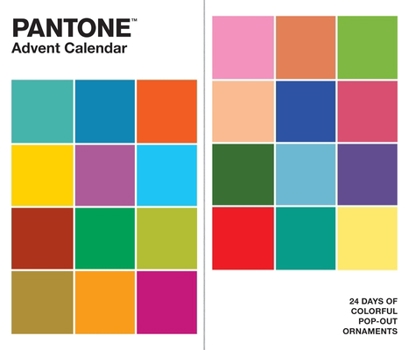 Misc. Pantone Advent Calendar: 24 Days of Colorful Pop-Out Ornaments Book