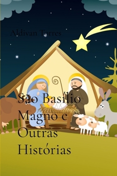 Paperback São Basílio Magno e Outras Histórias [Portuguese] Book