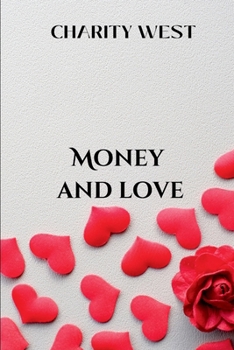 Paperback Money and Love: Security and stability Book
