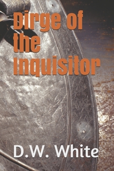 Paperback Dirge Of The Inquisitor Book