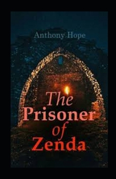 Paperback The Prisoner of Zenda Illustrated Book