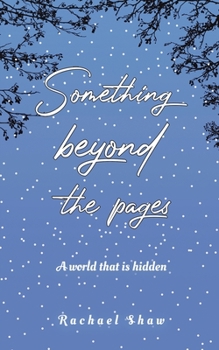 Something Beyond the Pages