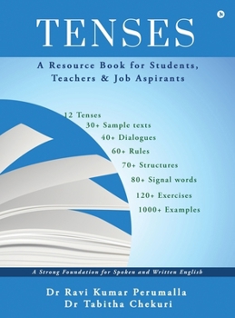 Hardcover Tenses: A Resource Book for Students, Teachers and Job Aspirants Book