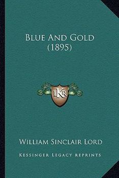 Paperback Blue And Gold (1895) Book