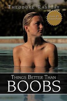 Hardcover Things Better Than BOOBS Book