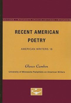 Paperback Recent American Poetry - American Writers 16: University of Minnesota Pamphlets on American Writers Book