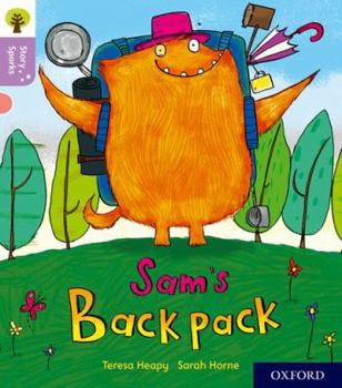 Paperback Oxford Reading Tree Story Sparks: Oxford Level 1+: Sam's Backpack Book