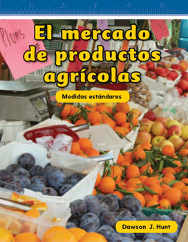 Paperback El Mercado de Productos Agrícolas [Spanish] Book