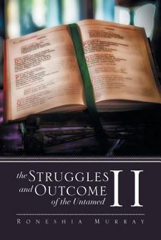 Paperback The Struggles and Outcome of the Untamed II Book