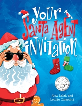 Paperback Your Santa Agent Invitation: Helping to explain Santa to children Book