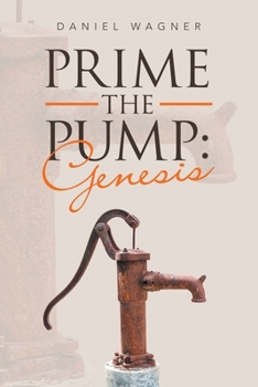 Paperback Prime the Pump: Genesis Book