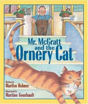 Hardcover Mr. McGratt and the Ornery Cat Book