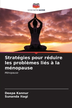 Paperback Stratégies pour réduire les problèmes liés à la ménopause [French] Book