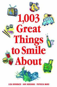 Paperback 1,003 Great Things to Smile about Book
