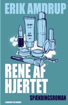 Paperback Rene af hjertet [Danish] Book