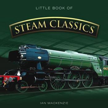 Hardcover Little Book of Steam Classics Book