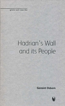 Hardcover Hadrian's Wall and Its People Book