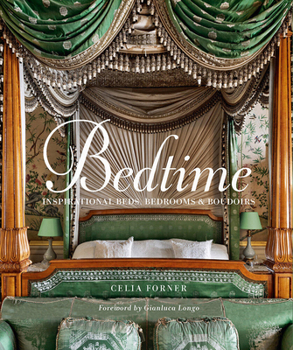 Hardcover Bedtime: Inspirational Beds, Bedrooms & Boudoirs Book