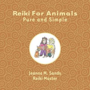 Paperback Reiki for Animals: Pure and Simple Book