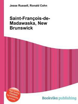 Paperback Saint-Francois-De-Madawaska, New Brunswick Book