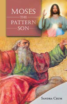 Hardcover Moses the Pattern Son Book