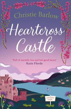 Heartcross Castle - Book #7 of the Love Heart Lane