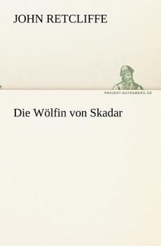 Paperback Die Wolfin Von Skadar (German Edition) [German] Book