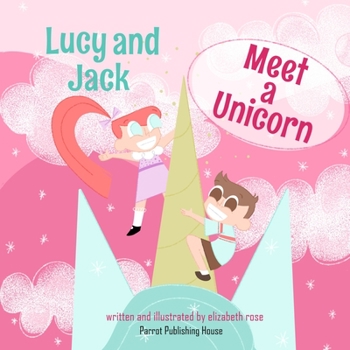 Paperback Lucy and Jack Meet A Unicorn Book