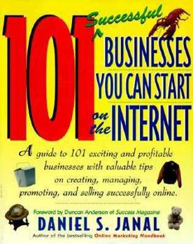 Paperback 101 Successful Businesses You Can Start on the Internet Book