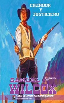 Paperback Cazador y justiciero [Spanish] Book