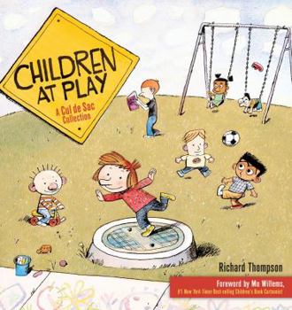 Paperback Children at Play: A Cul de Sac Collection Volume 2 Book