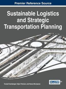 Hardcover Sustainable Logistics and Strategic Transportation Planning Book