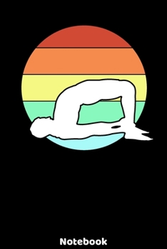 Notebook: Yoga Silhouette Design with120 ruled Pages 6'x9'. Journal for Yoga Teacher, Students, Fans and Lovers. Writing Book for your training, your ... for Meditation Fans and Lovers of Namaste.