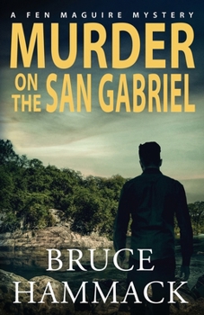Paperback Murder On The San Gabriel Book