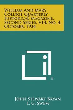 Paperback William and Mary College Quarterly Historical Magazine, Second Series, V14, No. 4, October, 1934 Book