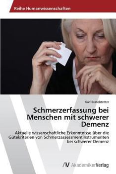 Paperback Schmerzerfassung bei Menschen mit schwerer Demenz [German] Book