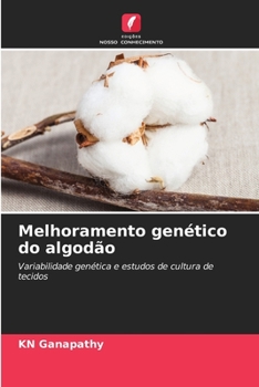 Paperback Melhoramento genético do algodão [Portuguese] Book