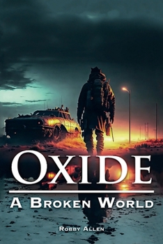 Paperback Oxide: A Broken World Book