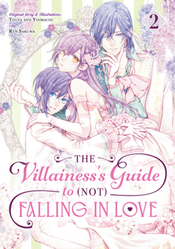 Paperback The Villainess's Guide to (Not) Falling in Love 02 (Manga) Book