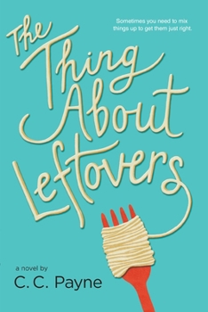 Paperback The Thing about Leftovers Book