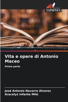 Paperback Vita e opere di Antonio Maceo [Italian] Book