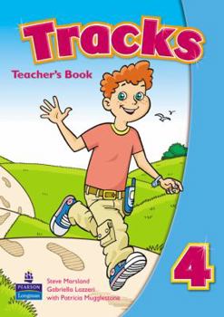 Tracks (Global) 4 Teacher's Book: Teacher's Book Level 4