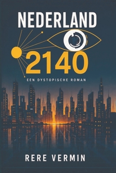 Paperback Nederland 2140 [Dutch] Book