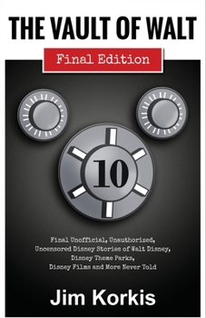 Paperback The Vault of Walt: Volume 10: Final Edition Book