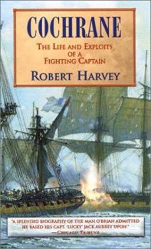 Paperback Cochrane: The Life and Exploits of a Fighting Captain Book