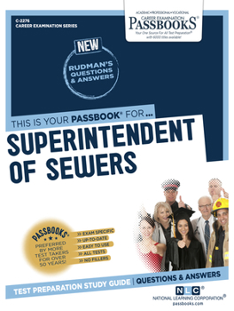 Paperback Superintendent of Sewers (C-2276): Passbooks Study Guide Volume 2276 Book