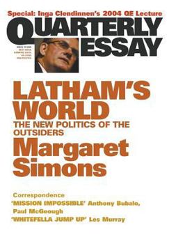 Paperback Latham's World: The New Politics of the Outsiders: Quarterly Essay 15 Book